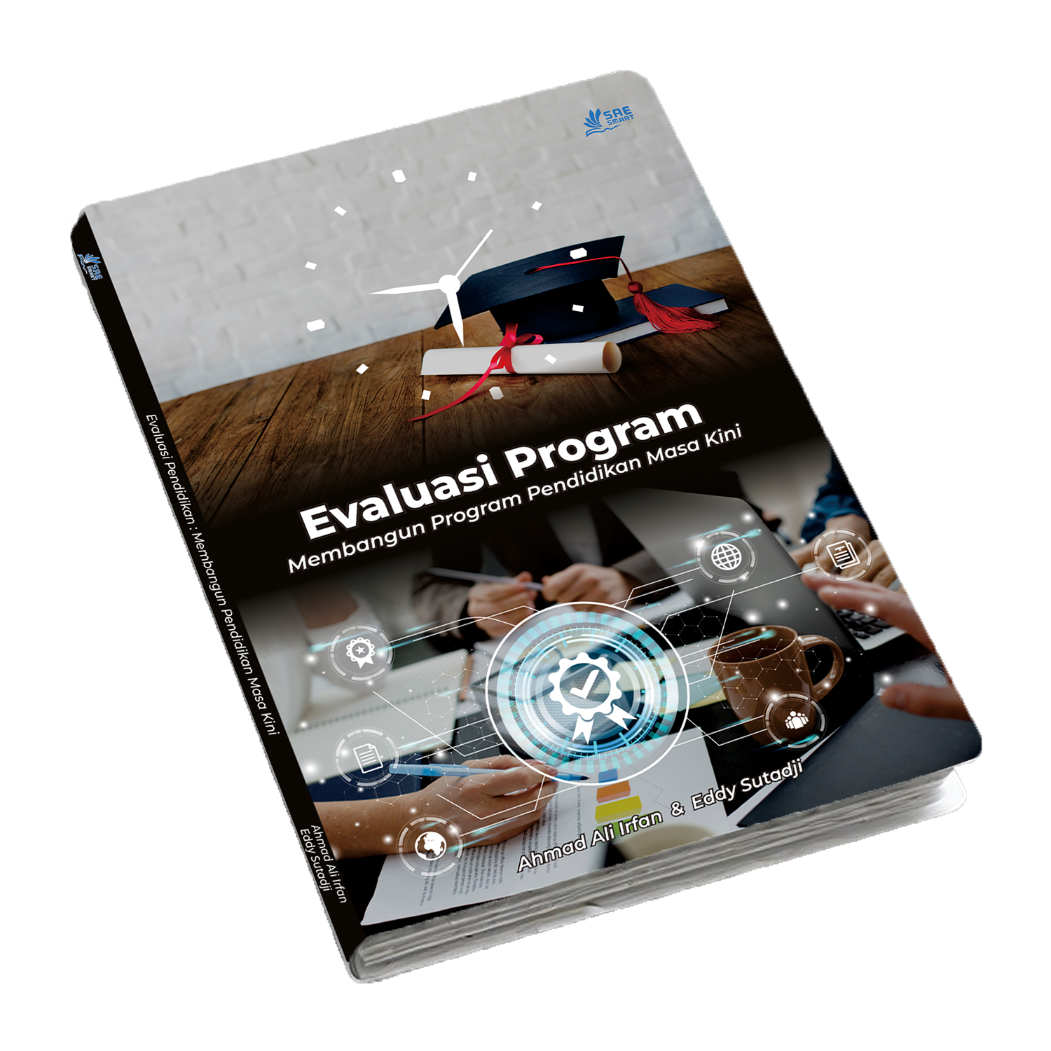 Evaluasi Program : Membangun Program Pendidikan Masa Kini